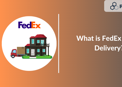 What is FedEx Home Delivery? A Guide for WooCommerce & Shopify Users