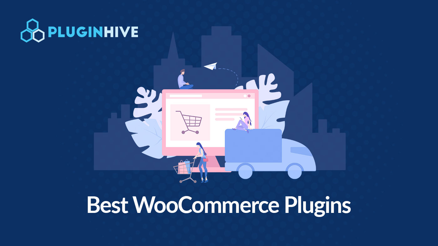 Best WooCommerce Plugins for your Online store 2020