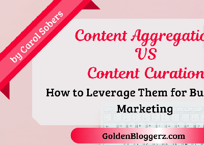What is Content Aggregation VS Content Curation – How to Use Them