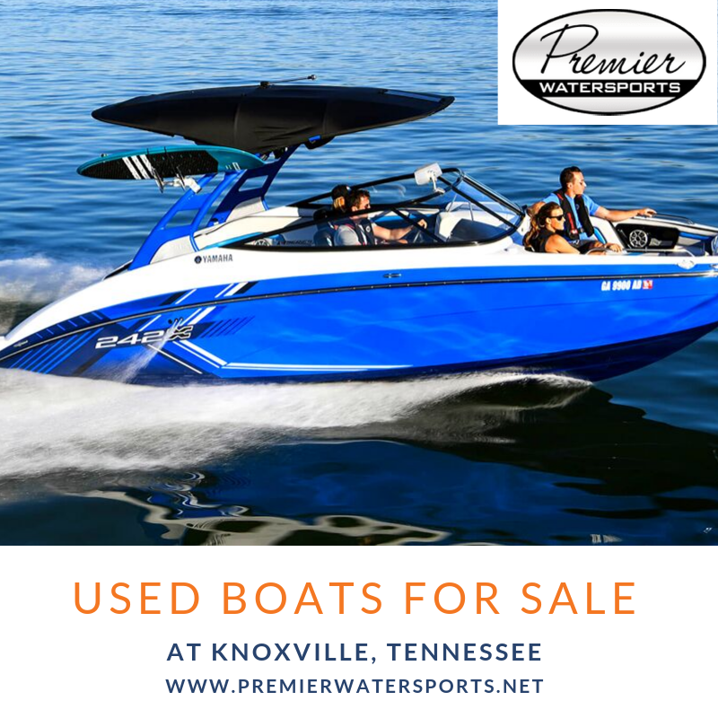 Premier Watersports introduces Used Boats For Sale in Knoxville