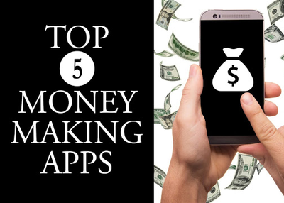 Top 5 Money Making Android App