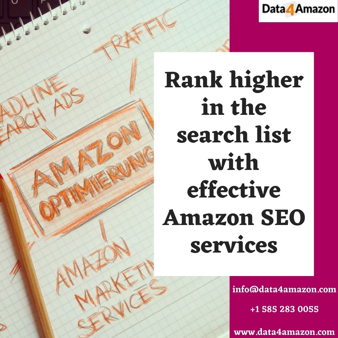 Rank higher in the search list with effective Amazon SEO services