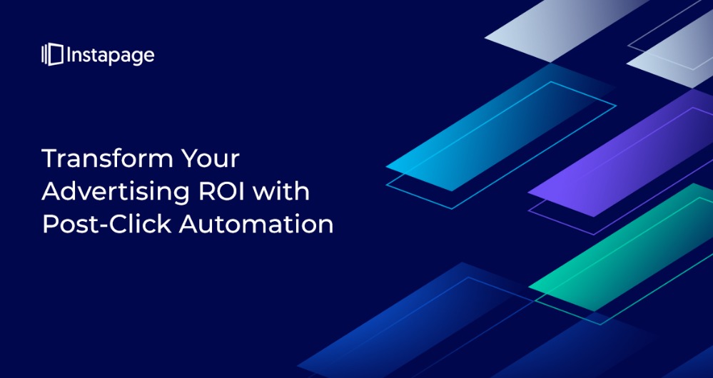 What is Instapage? What is Post-click automation (PCA)? Instapage Features | Templates | Pricing | Competitors