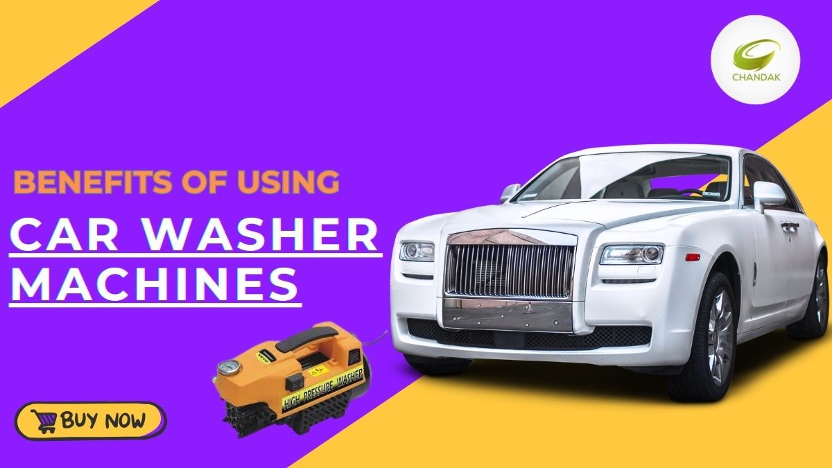 Efficiency and Savings: Benefits of Using Car Washer Machines
