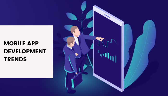 Mobile App Development Trends in 2019: A Retrospective Analysis