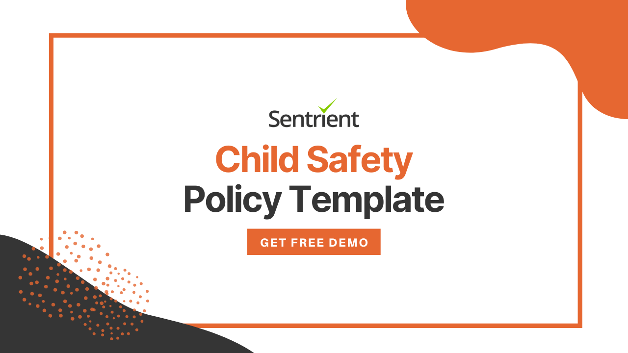 Child Safety Policy Template | Sentrient