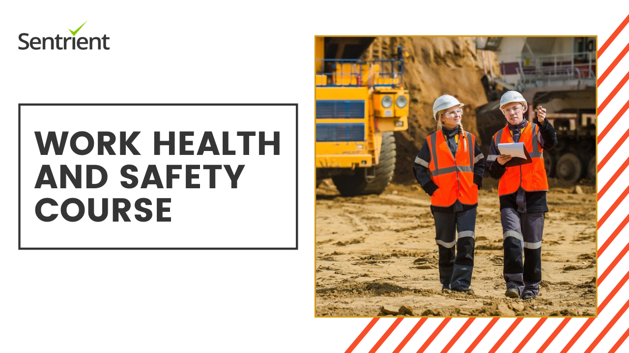 Work Health and Safety Online Course by Sentrient