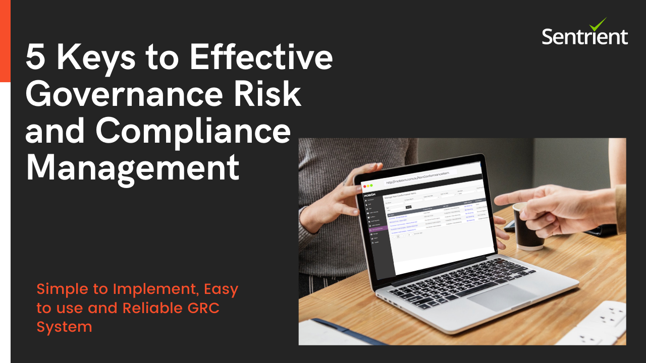 5 Keys to Effective Governance Risk and Compliance Management | Sentrient