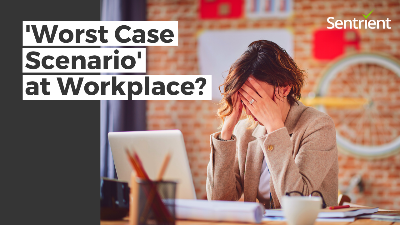 Are you Ready for a 'Worst-Case Scenario' at Workplace?