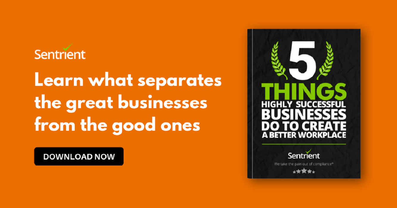 5 Things Highly Successful Businesses Do to Create a Better Workplace | Sentrient