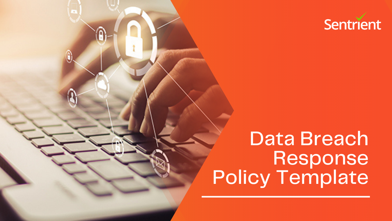 Data Breach Response Policy Template | Sentrient
