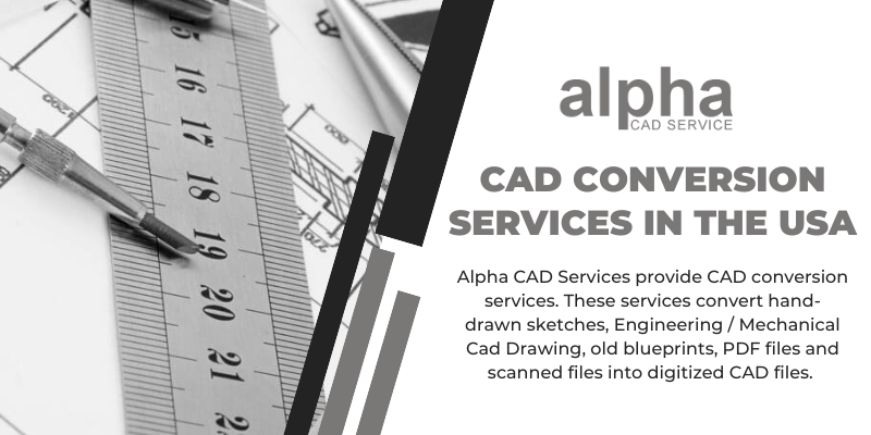 CAD Conversion Services in the USA