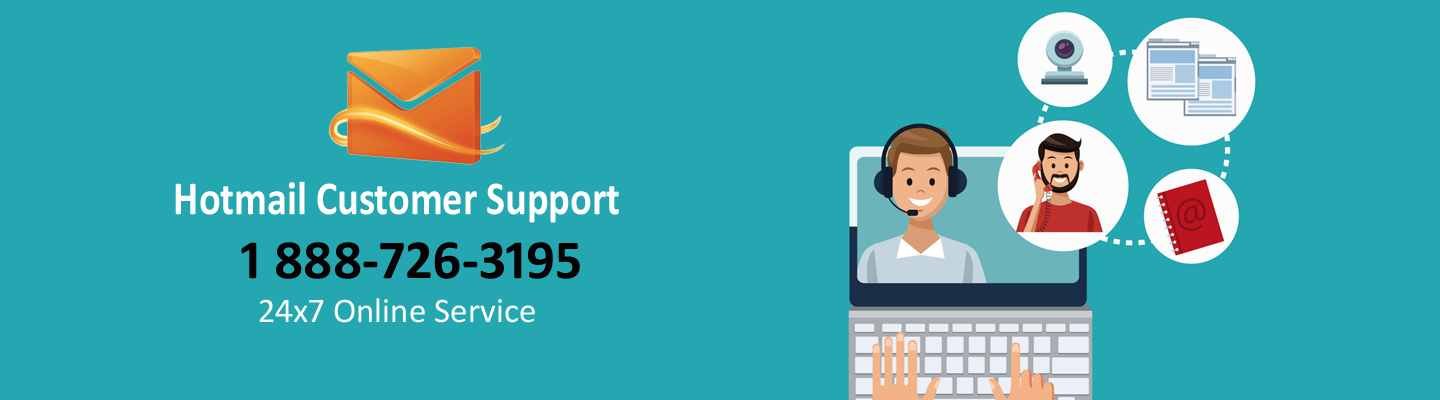 Hotmail Customer Support Number +1-888-726-3195 USA