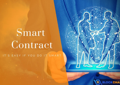 Smart Contract – It’s easy if you do it smart