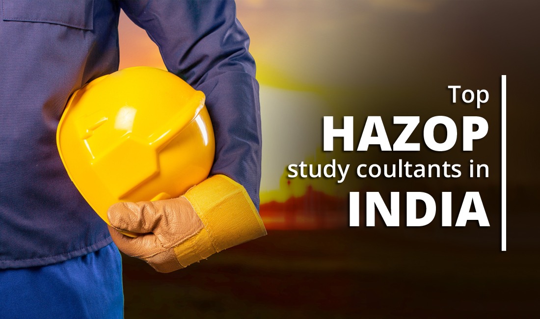 Top Hazop Study Consultants in India