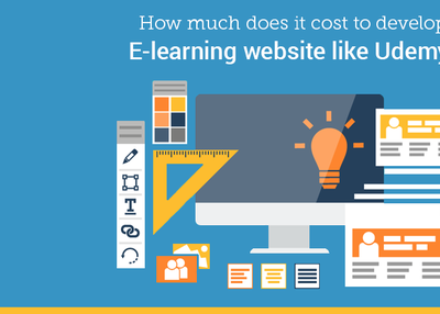 How much does it cost to develop an E-learning website like Udemy?