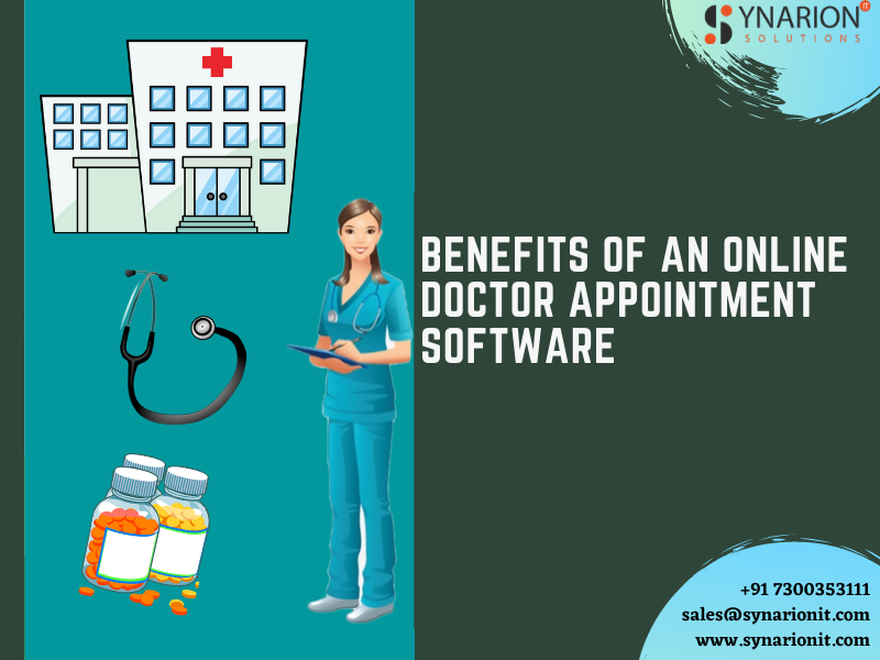 Benefits of an Online Doctor Appointment Software