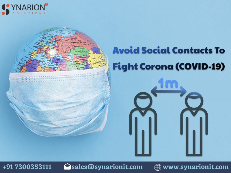 Avoid Social Contacts To Fight Corona (COVID-19)