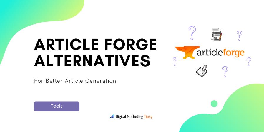What Is Article Forge? What Are Pros andCons of Article Forge?