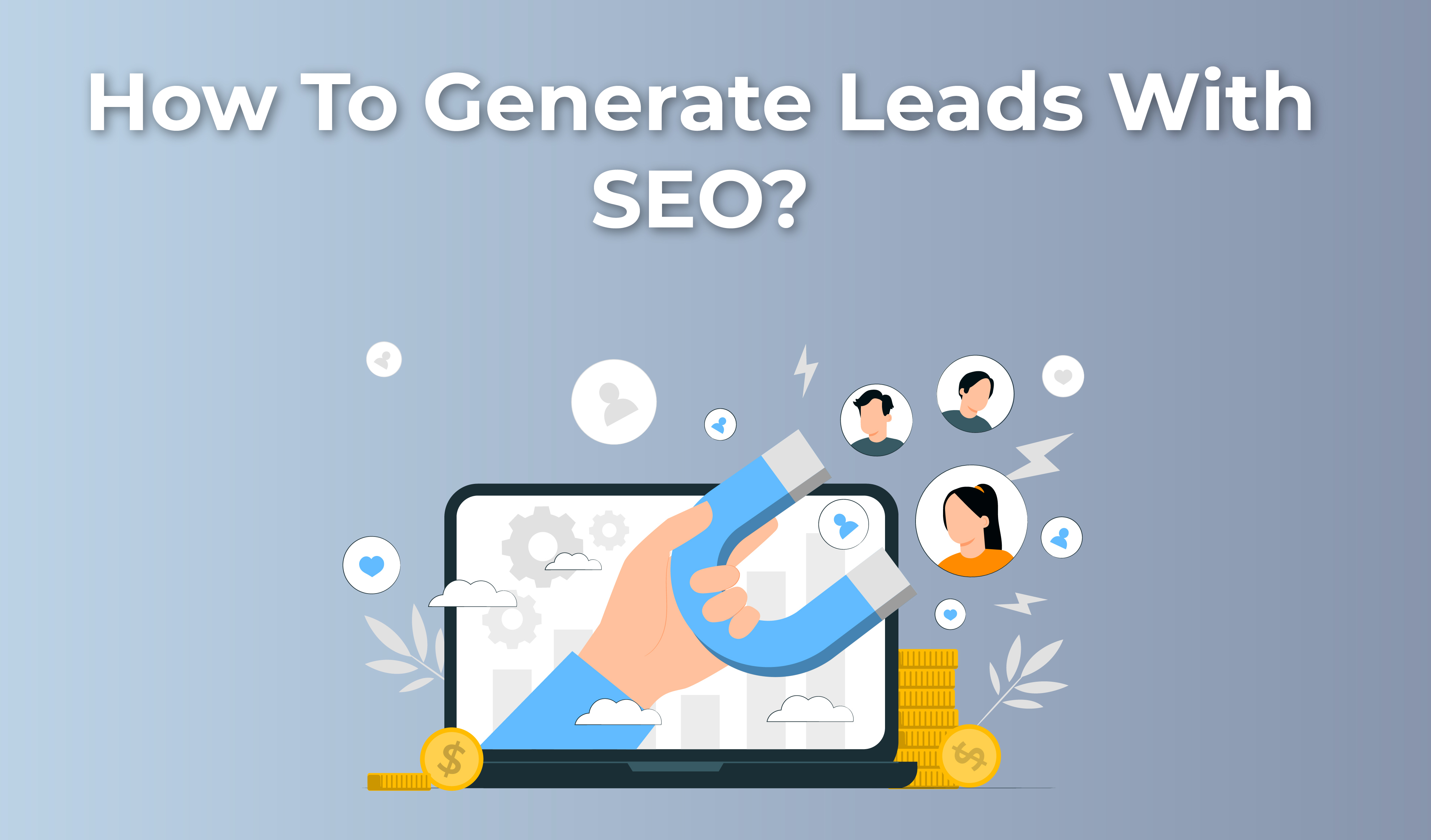 How to generate leads with SEO?