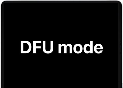 How to Enter DFU Mode on iPad Pro (2018 and Later)