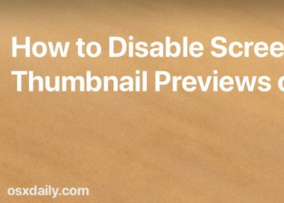 How to Disable Screenshot Thumbnail Previews on Mac