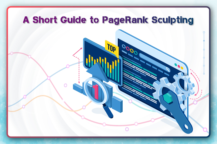 A Short Guide to PageRank Sculpting