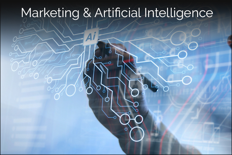 Marketing & Artificial Intelligence: Everything You Need to Know