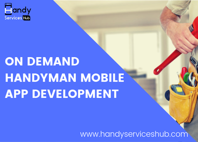 On Demand Handyman Mobile App Development