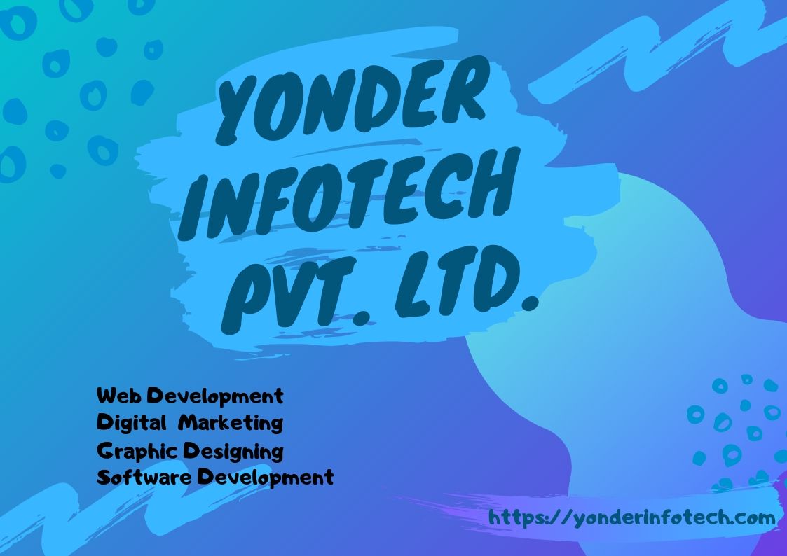 Yonder Infotech Pvt Ltd - Best Digital Marketing Company in Mohali