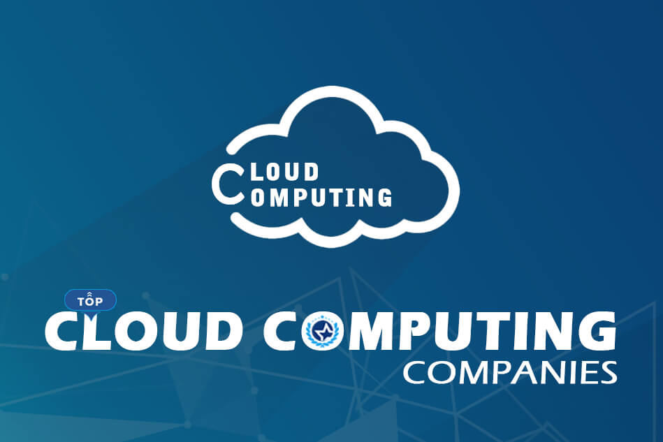 Top Cloud Computing Companies and Cloud Service Providers