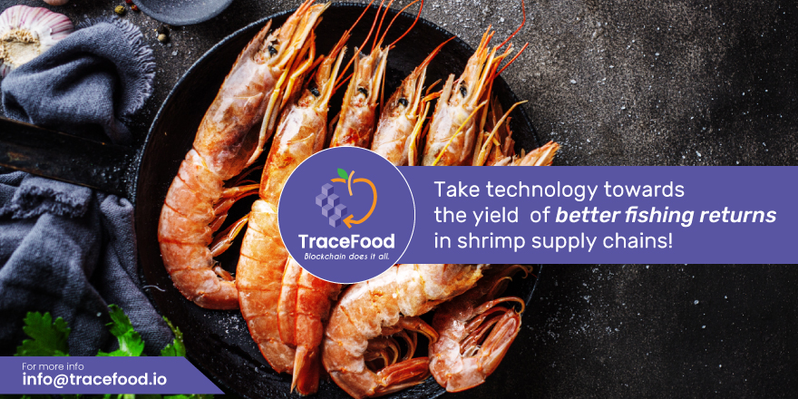 How blockchain traceability helps us navigate the challenges influencing the shrimp supply chains?