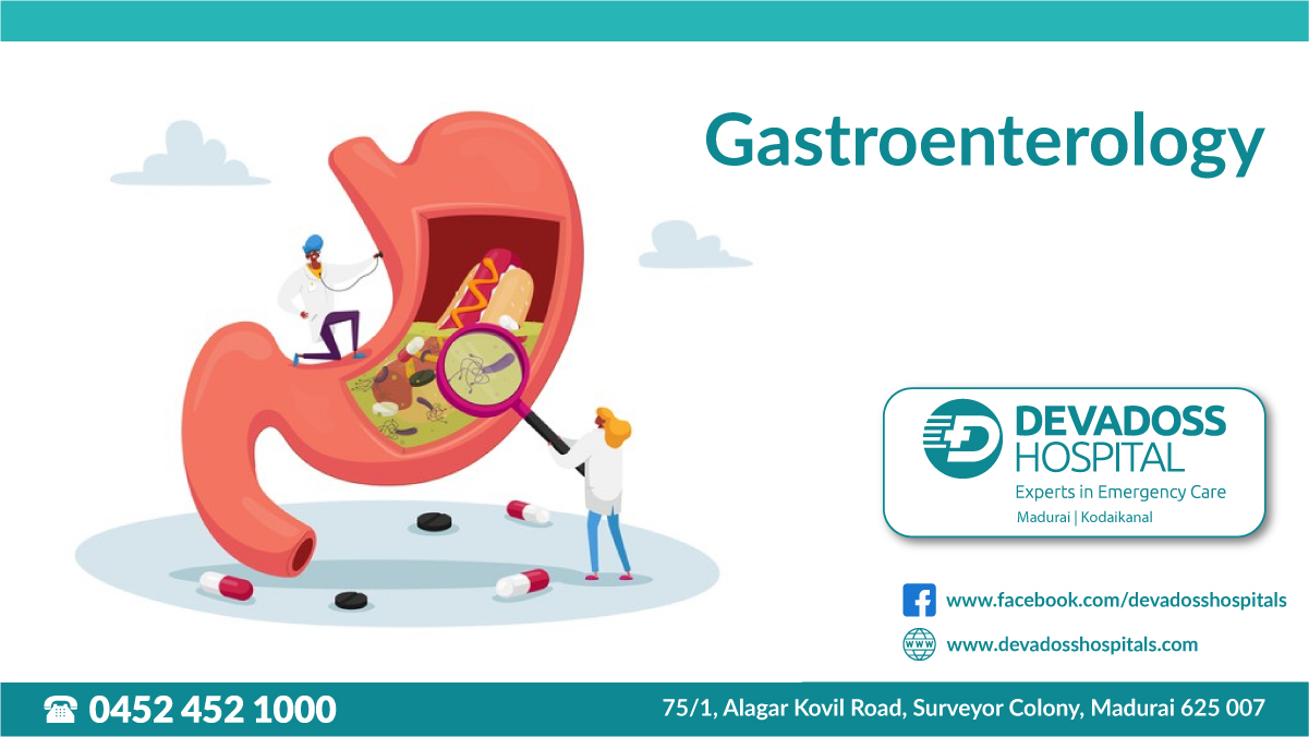 Gastroenterologist in Madurai | Appendix Symptoms and Treatment - Devadoss Hospital