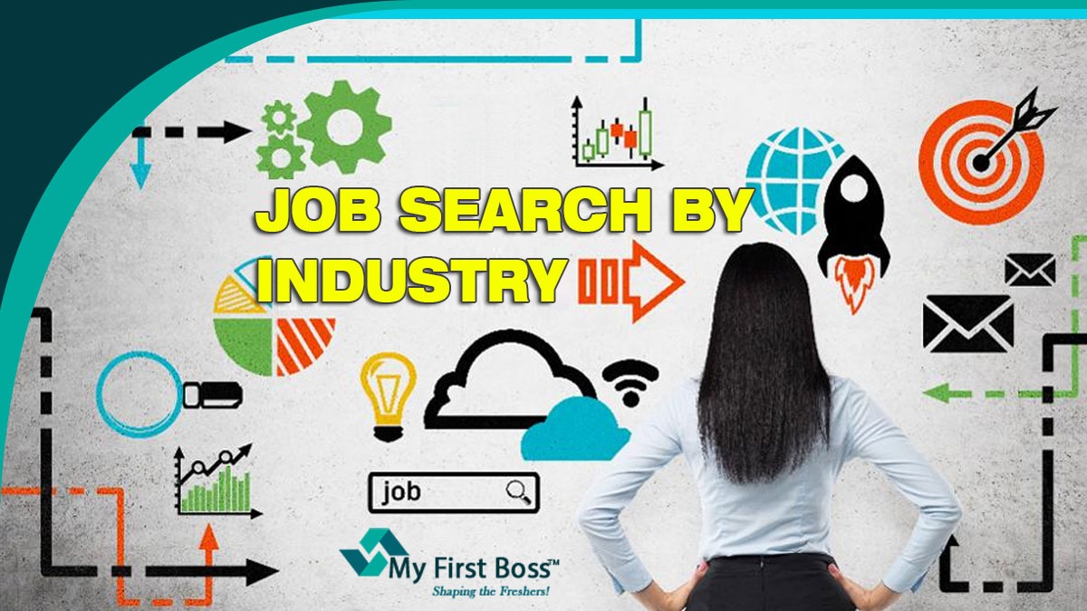Jobs Search by industry MyFirstboss™Best Job Portal In India