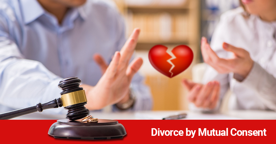 Step by Step Process for Divorce with Mutual Consent