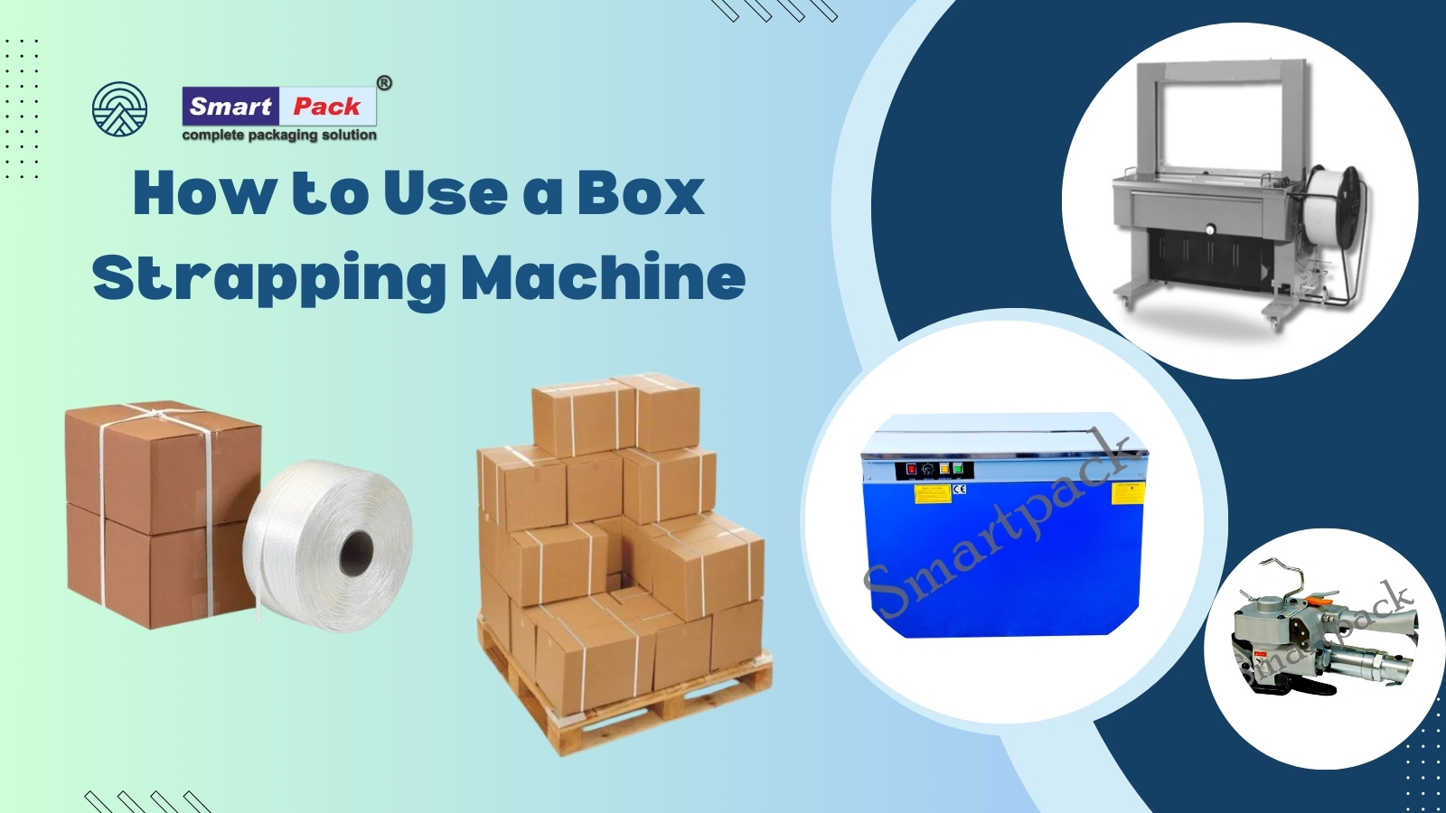 How to Use a Box Strapping Machine