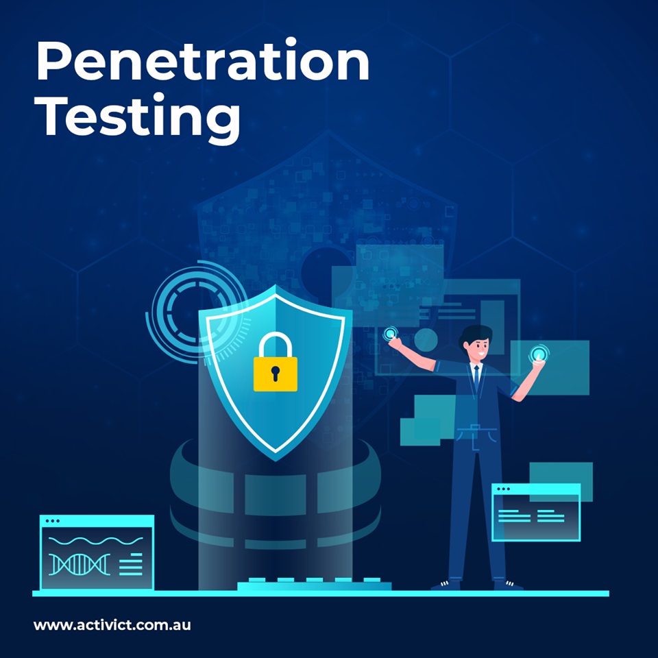 How will a Penetration test protect your business? ~ ActivICT