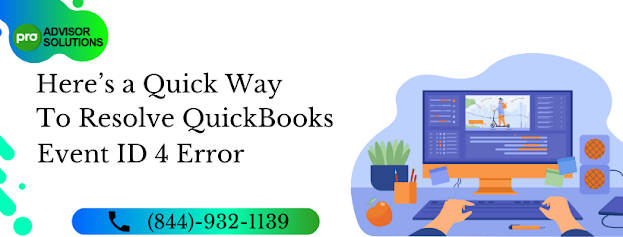 Techniques to Remove QuickBooks event Id 4 error for forever