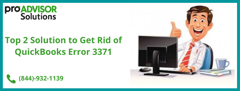How To Permanently Stop QuickBooks Error 3371?