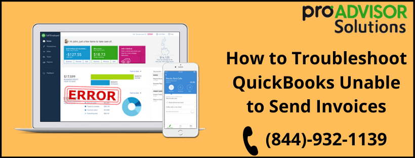 How to easily eliminate QuickBooks unable to send invoice" error