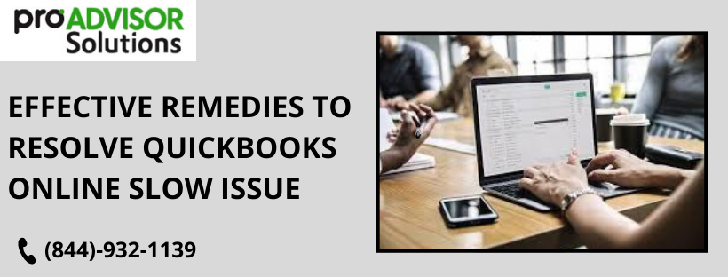 A Quick Method To Resolve QuickBooks Online Slow Issue