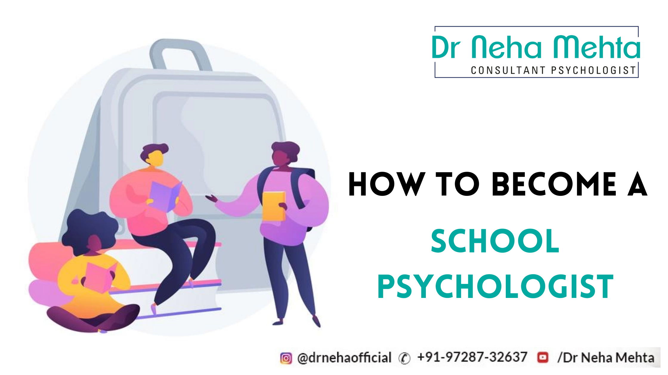 How to Become a School Psychologist | Dr. Neha Mehta 