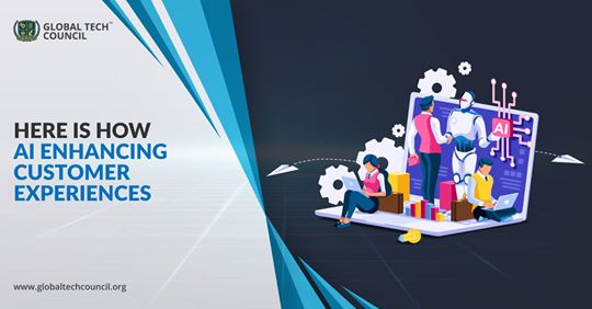 HOW AI IS ENHANCING CUSTOMER EXPERIENCES
