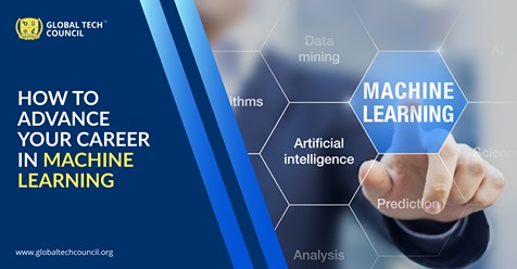 HOW TO ADVANCE YOUR CAREER IN MACHINE LEARNING