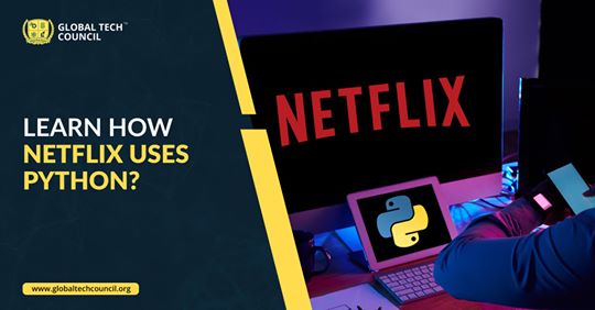 LEARN HOW NETFLIX USES PYTHON?