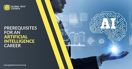 PREREQUISITES FOR AN ARTIFICIAL INTELLIGENCE CAREER