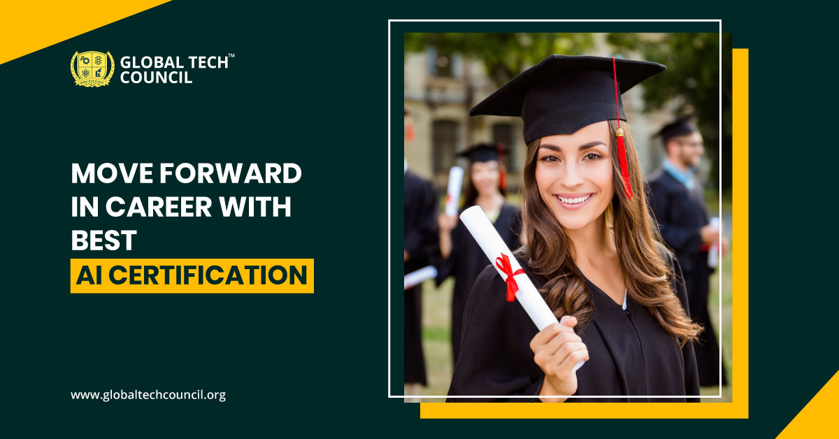 Move Forward in career with best AI Certification