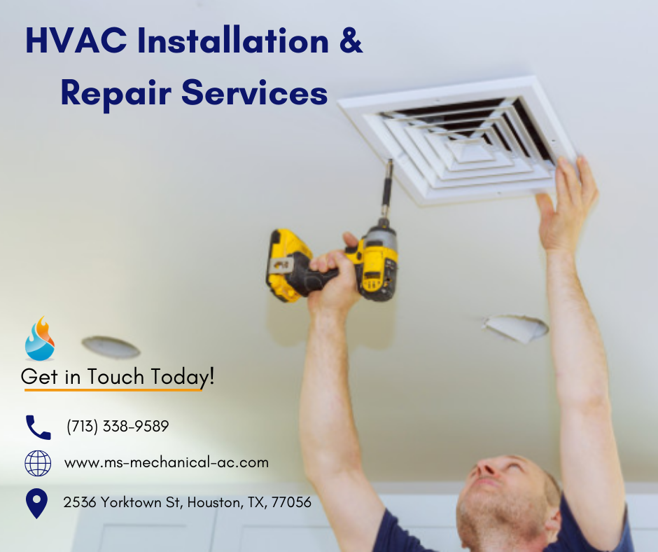 HVAC Installation in Houston - M&S Mechanical