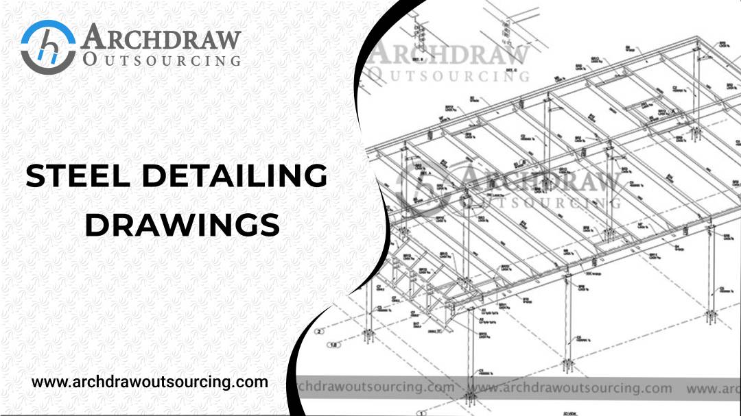 Steel Detailing Drawings