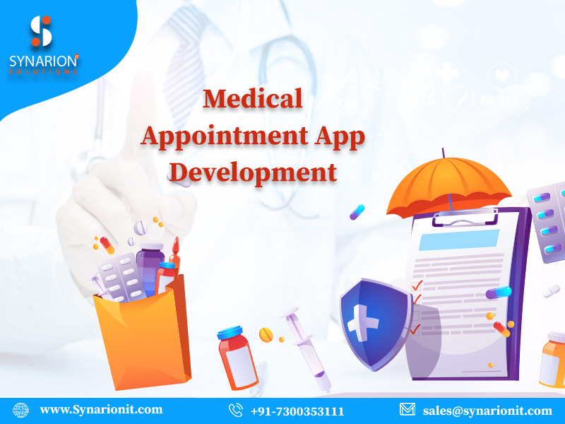 Looking For Medical Appointment App Development Company